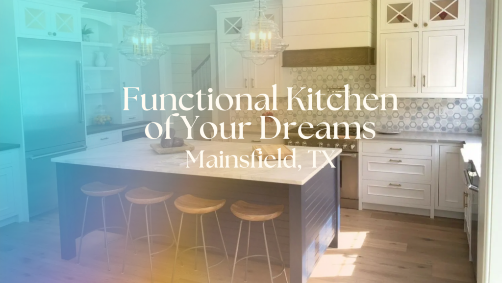 Functional Kitchen of Your Dreams