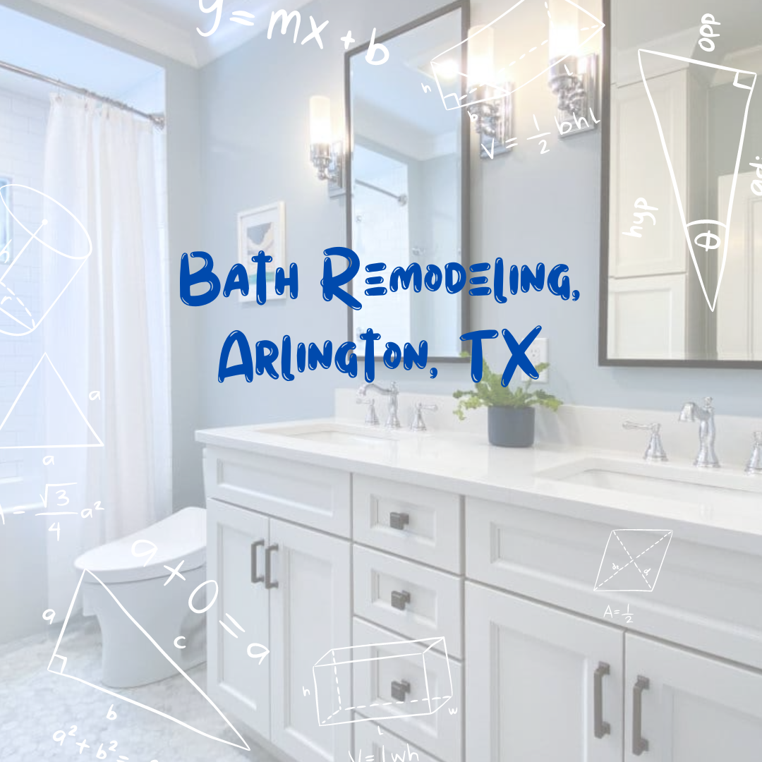 bath remodeling arlington tx